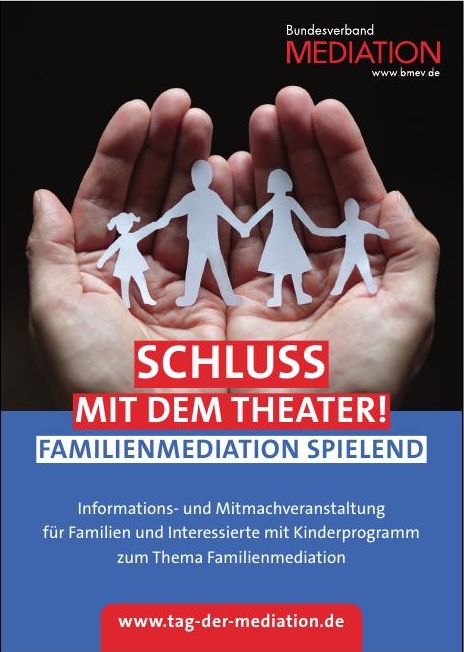 Schluss mit dem Theater! Familienmediation spielend